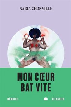 Paperback Mon coeur bat vite [French] Book