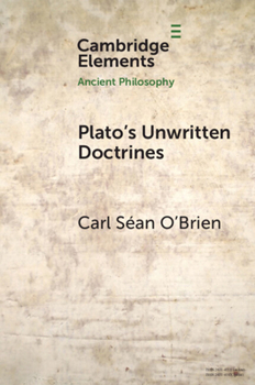 Paperback Plato's Unwritten Doctrines Book