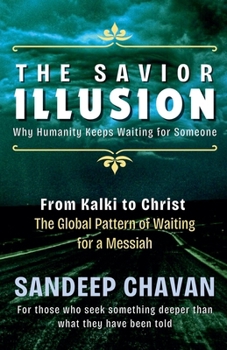 Paperback The Savior Illusion Book