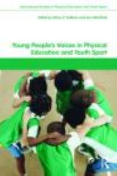 Paperback Young People's Voices in Physical Education and Youth Sport Book