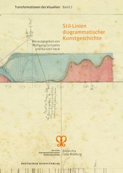 Perfect Paperback Stil-Linien diagrammatischer Kunstgeschichte (Transformationen des Visuellen, 2) (German Edition) [German] Book