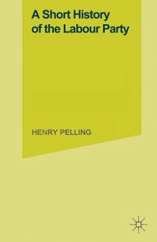 Paperback A Short History of the Labour Party Book
