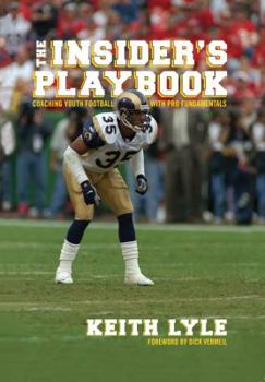 Paperback Insider's Playbook Coaching Youth Football with Pro Fundamentals Book