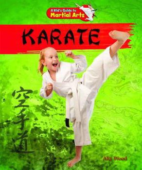 Karate - Book  of the Kid's Guide to Martial Arts