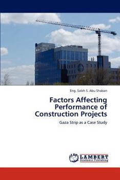 Paperback Factors Affecting Performance of Construction Projects Book