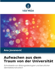 Paperback Aufwachen aus dem Traum von der Universität [German] Book