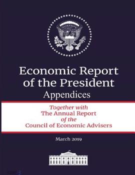 Paperback The Economic Report of the President: Appendices Book