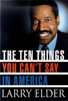 Hardcover The Ten Things You Can't Say in America Book