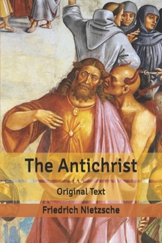 The Antichrist: Original Text