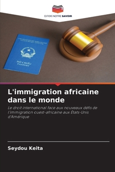 L'immigration africaine dans le monde
