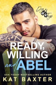 Paperback Ready, Willing and Abel (Dog Tags) Book