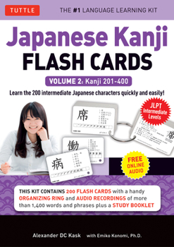 Cards Japanese Kanji Flash Cards Kit Volume 2: Kanji 201-400: Jlpt Intermediate Level: Learn 200 Japanese Characters with Native Speaker Online Audio, Sampl Book