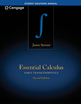 Paperback Student Solutions Manual for Stewart's Essential Calculus: Early Transcendentals, 2nd Book