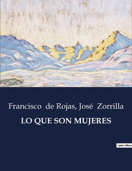 Paperback Lo Que Son Mujeres [Spanish] Book