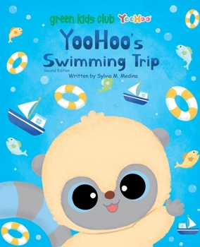 YooHoo's Swimming Trip - paperback US 2nd