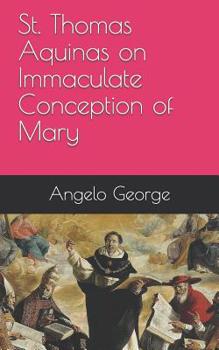 Paperback St. Thomas Aquinas on Immaculate Conception of Mary Book