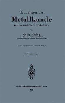 Paperback Grundlagen Der Metallkunde in Anschaulicher Darstellung [German] Book