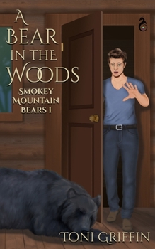 A Bear in the Woods - Book #1 of the Smokey Mountain Bears