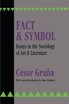 Paperback Fact and Symbol: Essays in the Sociology of Art and Literature Book