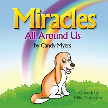 Paperback Miracles All Around Us Book