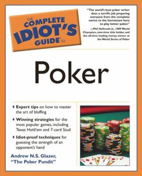 Paperback The Complete Idiot's Guide to Poker Book