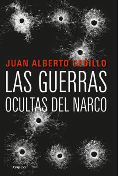 Paperback Las Guerras Ocultas del Narco / The Drug Lord's Hidden Wars [Spanish] Book