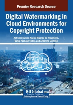 Digital Watermarking in Cloud Environments for Copyright Protection