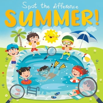 Paperback Spot the Difference - Summer Time!: A Fun Search and Solve Book For Ages 3+ [Large Print] Book