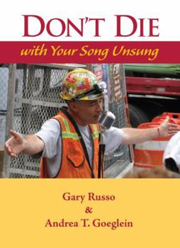 Hardcover Don't Die with Your Song Unsung Book