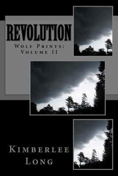 Revolution - Book #2 of the Wolf Prints