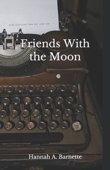 Paperback Friends With the Moon Book