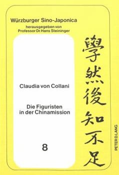Paperback Die Figuristen in Der Chinamission [German] Book