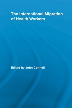 Paperback The International Migration of Health Workers Book