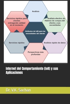 Paperback Internet del Comportamiento (IoB) y sus Aplicaciones [Spanish] Book