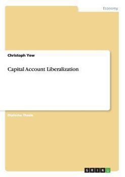 Paperback Capital Account Liberalization Book