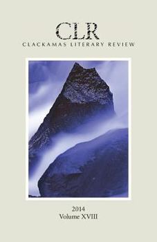 Paperback Clackamas Literary Review XVIII Book