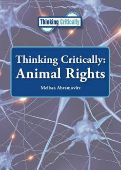 Hardcover Thinking Critically: Animal Rights Book