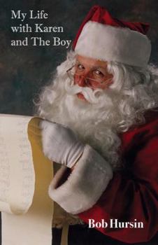 Paperback My Life With Karen and the Boy Book