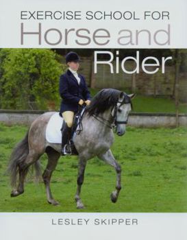Hardcover Exercise School for Horse and Rider Book