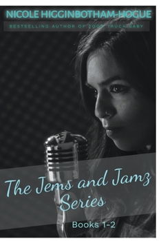 The Jems and Jamz Series: Books 1-2 - Book  of the Jems and Jamz