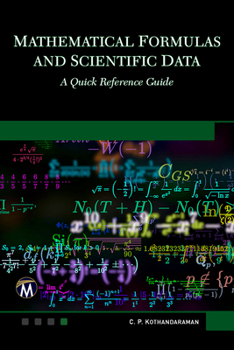 Paperback Mathematical Formulas and Scientific Data: A Quick Reference Guide Book