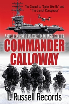 Commander Calloway: Book 3 of The Calloway's