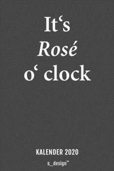 Kalender 2020 für Wein-Trinker / Wein-Liebhaber / Alkohol Wine Lover: Wochenplaner / Tagebuch / Journal für das ganze Jahr: Platz für Notizen, Planung ... Erinnerungen und Sprüche (German Edition)