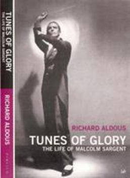 Paperback Tunes of Glory: The Life of Malcolm Sargent Book