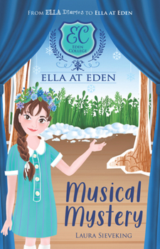 Ella At Eden : Musical Mystery