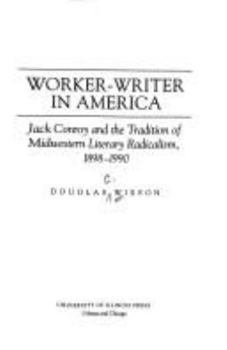 Hardcover Worker-Writer in America Book