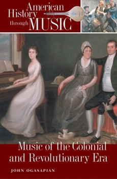 Hardcover Music of the Colonial and Revolutionary Era Book