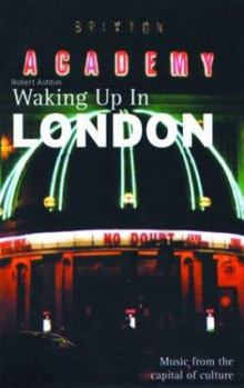 Paperback Waking Up in London Book
