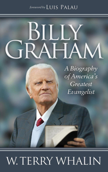Paperback Billy Graham: A Biography of America's Greatest Evangelist Book