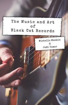 Paperback The Music and Art of Black Cat Records Book